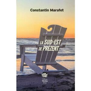 La sud-est de prezent - Constantin Marafet imagine