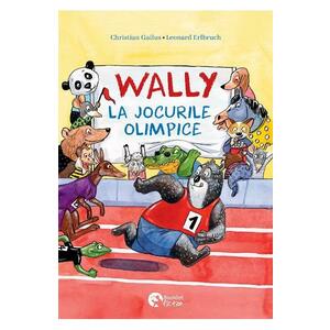 Wally la Jocurile Olimpice - Christian Gailus, Leonard Erlbruch imagine