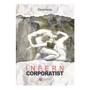 Infern corporatist - Deceneus imagine
