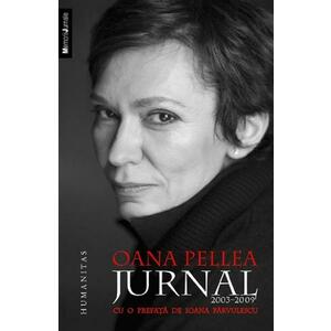 Jurnal 2003-2009 - Oana Pellea imagine