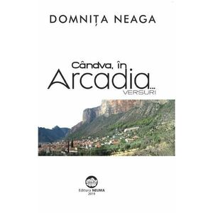 Candva, in Arcadia... - Domnita Neaga imagine
