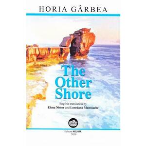 The Other Shore - Horia Garbea imagine