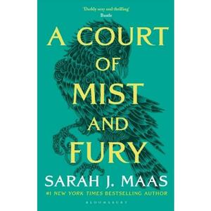 A Court of Mist and Fury. A Court of Thorns and Roses #2 - Sarah J. Maas imagine