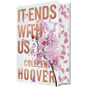 It Ends With Us. Collector's Edition - Colleen Hoover imagine