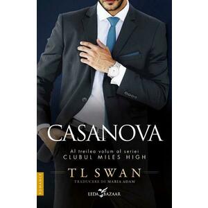Casanova. Seria Clubul Miles High Vol.3 - T. L. Swan imagine