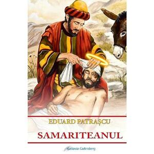 Samariteanul - Eduard Patrascu imagine