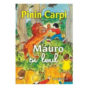 Mauro si leul - Pinin Carpi imagine