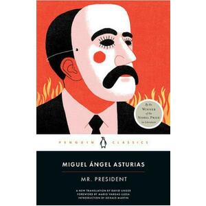 Mr. President - Miguel Angel Asturias imagine