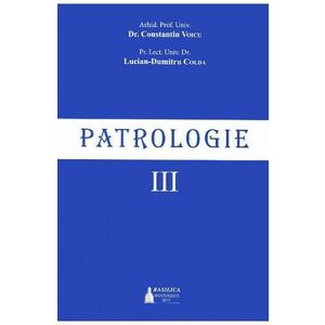 Patrologie Vol.3 - Constantin Voicu imagine