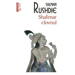 Shalimar clovnul - Salman Rushdie imagine