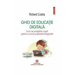 Ghid de educatie digitala - Richard Culatta imagine