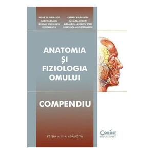 Anatomia si fiziologia omului. Compendiu - Cezar Th.Niculescu, Bogdan Voiculescu, Cristian Nita, Carmaciu Carmen Salavastru imagine