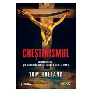 Crestinismul - Tom Holland imagine