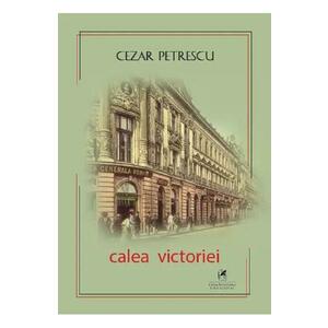 Calea Victoriei - Cezar Petrescu imagine