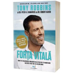 Forta vitala - Tony Robbins, Peter H. Diamandis, Robert Hariri imagine