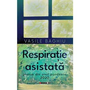 Respiratie asistata - Vasile Baghiu imagine