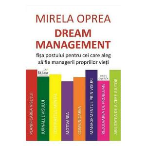 Dream management - Mirela Oprea imagine