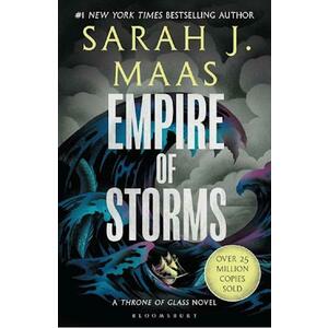 Empire of Storms. Throne of Glass #5 - Sarah J. Maas imagine