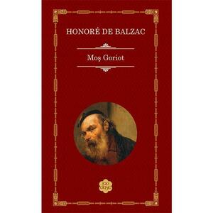 Mos Goriot - Honore de Balzac imagine