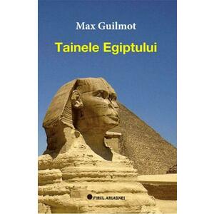 Tainele Egiptului - Max Guilmot imagine