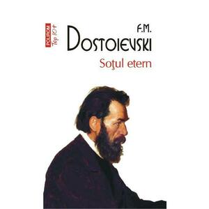 Sotul etern - F.M. Dostoievski imagine