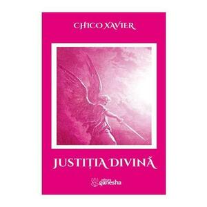 Justitia Divina - Chico Xavier imagine