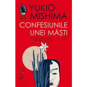 Confesiunile unei masti - Yukio Mishima imagine