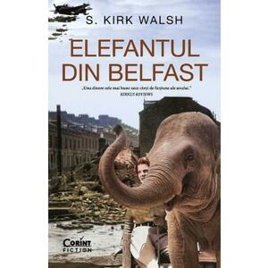 Elefantul din Belfast - S. Kirk Walsh imagine