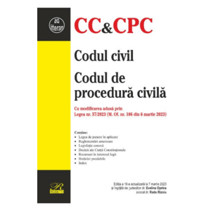 Codul civil. Codul de procedura civila Ed.10 Act.7 martie 2023 - Evelina Oprina, Radu Rizoiu imagine