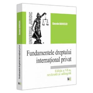 Fundamentele dreptului international privat Ed.6 - Cosmin Dariescu imagine