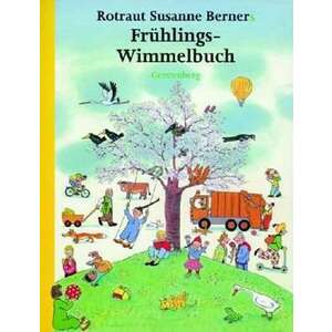 Hoinari prin anotimpuri Primavara Fruehlings-Wimmelbuch imagine