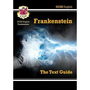 GCSE English Text Guide - Frankenstein imagine