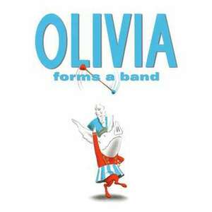 Olivia Forms a Band imagine