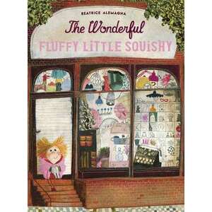 The Wonderful Fluffy Little Squishy imagine