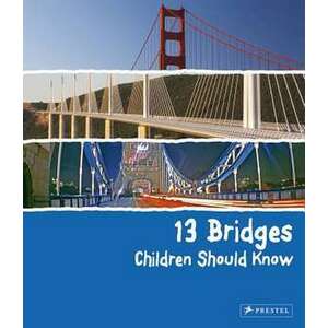 13 Bridges Children Should Know imagine