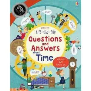 Lift-the-Flap Questions and Answers About Time imagine