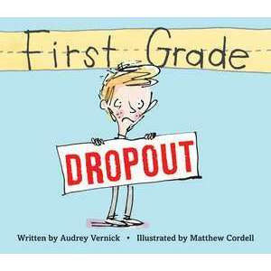 First Grade Dropout imagine