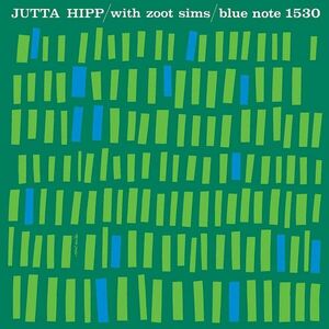 Jutta Hipp with Zoot Sims - Vinyl | Jutta Hipp, Zoot Sims imagine