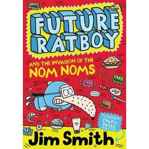 Future Ratboy and the Invasion of the Nom Noms imagine