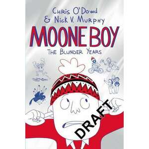 Moone Boy 01. The Blunder Years imagine