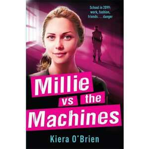 Millie vs the Machines imagine