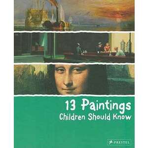 13 Paintings Children Should Know imagine