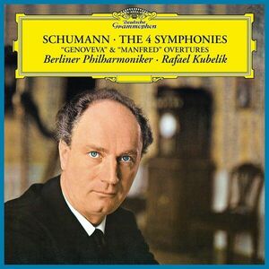 Schumann - The 4 Symphonies - Vinyl | Robert Schumann, Berliner Philharmoniker, Rafael Kubelik imagine