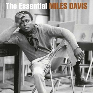 The Essential Miles Davis - Vinyl | Miles Davis imagine