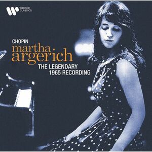Martha Argerich - Chopin (The Legendary 1965 Recording) | Martha Argerich imagine
