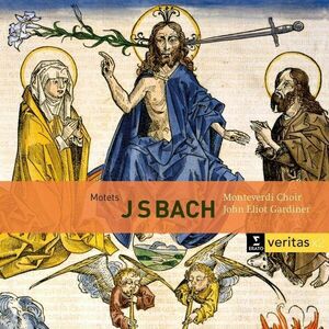 Motets | J. S. Bach, Monteverdi Choir, John Eliot Gardiner imagine
