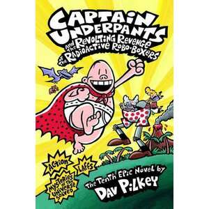 Captain Underpants and the Revolting Revenge of the Radioactive Robo-Boxers imagine