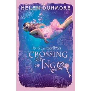 The Crossing of Ingo (the Ingo Chronicles, Book 4) imagine