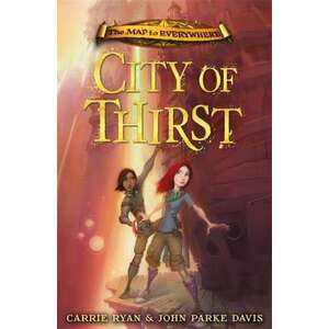 The Map to Everywhere: City of Thirst imagine