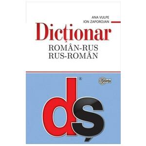 Dictionar roman-rus, rus-roman - Ana Vulpe, Ion Zaporojan imagine